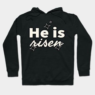 He Is Risen Cool Inspirational Christian Hoodie